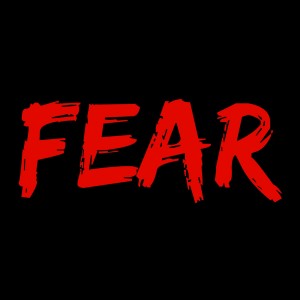 FEAR